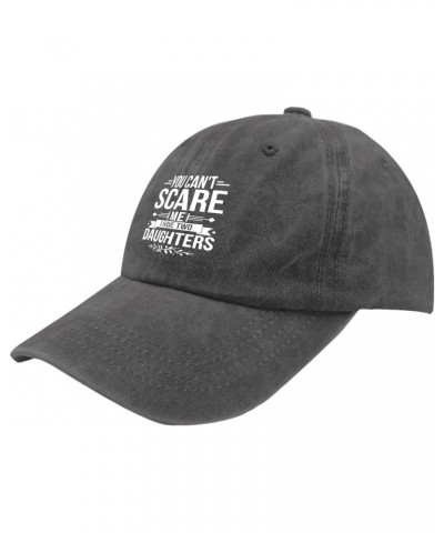 You Can't Scare Me, I Have Two Daughters Hats Mens Trucker Hat Pigment Black Mens Baseball Cap Gifts for Mom $11.39 Baseball ...