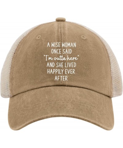 A Wise Woman Said Hat Trucker Hat Women Funny Mesh Baseball Cap for Summer Pigment Khaki02 $8.99 Baseball Caps