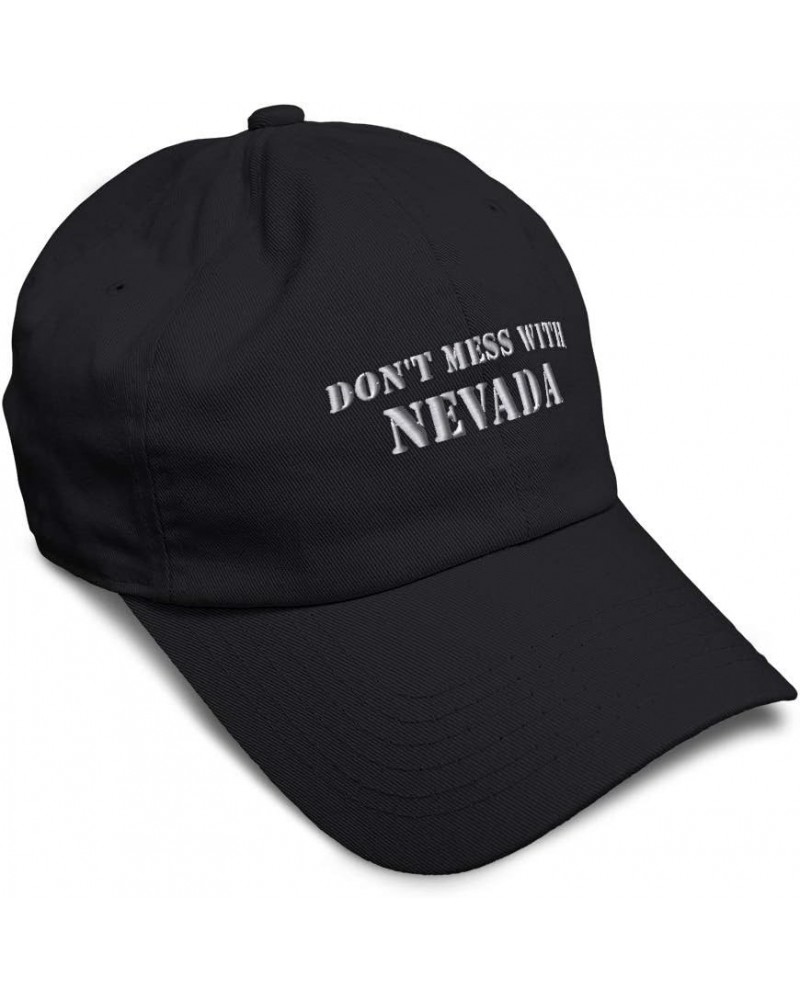 Soft Baseball Cap Don't Mess with Nevada United States USA Cotton Embroidered Dad Hats for Men & Women Black Design Only $11....