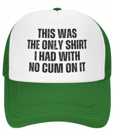 This was The Only Shirt I Had with No Cum On It Mesh Hat for Men Women Baseball Cap Trucker Hat Black Green $9.89 Baseball Caps