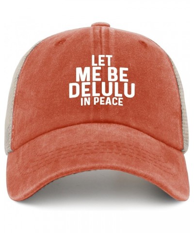 LET ME BE DELULU in Peace Hat Trucker Hat Men Trendy Mesh Hats for Summer Saffron $7.64 Baseball Caps