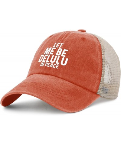 LET ME BE DELULU in Peace Hat Trucker Hat Men Trendy Mesh Hats for Summer Saffron $7.64 Baseball Caps