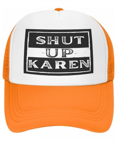 Funny Karen Shut Up Karen Hat Mesh Cap Men Women Black Orange $13.19 Sun Hats