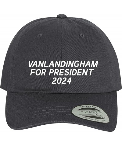 Vanlandingham for President 2024 - Comfortable Dad Hat Baseball Cap Dark Grey $13.69 Baseball Caps