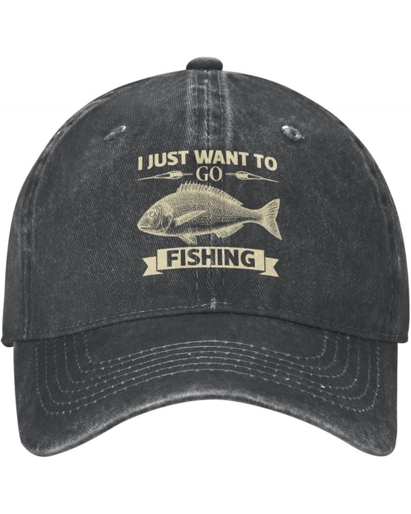 Fishing Lovers Hat I Just Wants to Fishing Hat for Men Baseball Cap Graphic Hat Black $10.75 Cowboy Hats