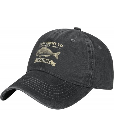 Fishing Lovers Hat I Just Wants to Fishing Hat for Men Baseball Cap Graphic Hat Black $10.75 Cowboy Hats