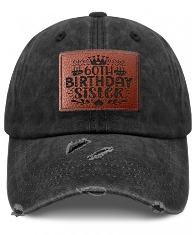 60 Birthday Sister Baseball Hat Vintage Golf Hats Gifts for Dad Who Like Engraved,Sun Caps Suitable for Outdoor Activities $1...