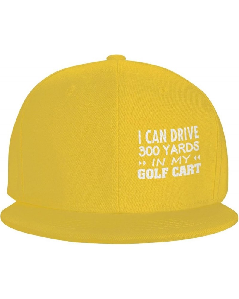 Flat Brim Baseball Cap I Can Drive 3hundred Yard in My Cart Hip Hop Adjustable Hat Men Women Yellow $10.63 Baseball Caps