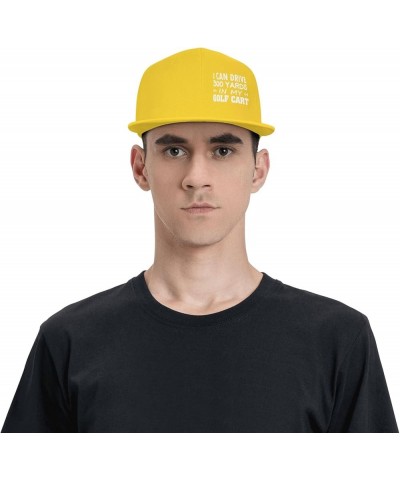 Flat Brim Baseball Cap I Can Drive 3hundred Yard in My Cart Hip Hop Adjustable Hat Men Women Yellow $10.63 Baseball Caps