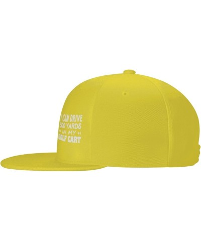 Flat Brim Baseball Cap I Can Drive 3hundred Yard in My Cart Hip Hop Adjustable Hat Men Women Yellow $10.63 Baseball Caps