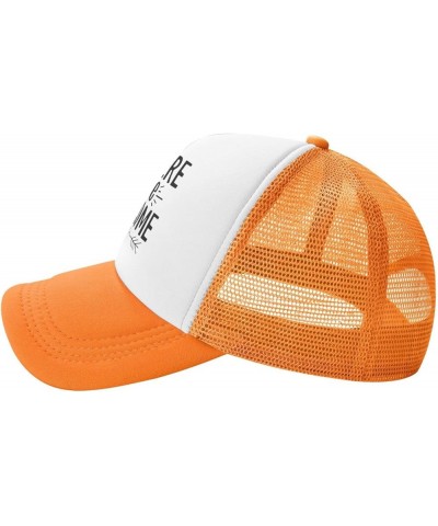 I'm Here You're Welcome Hat Baseball Cap Fashion Cool Summer Sun Mesh Trucker Cap Adjustable Orange $12.03 Baseball Caps