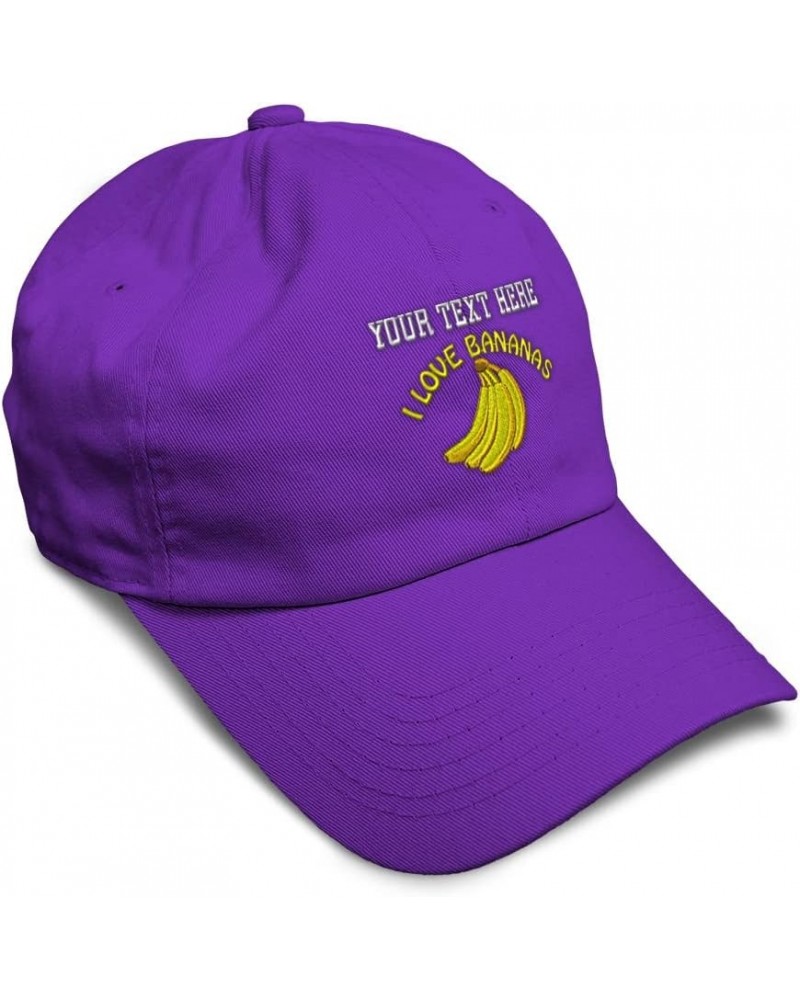 Soft Baseball Cap I Love Bananas Embroidery Fruit Bananas Twill Cotton Embroidered Dad Hats for Men & Women Purple Personaliz...