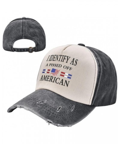 I Identify As A Pi Ssed Off American Hat for Father We The People are Pi Ssed Off Cotton Caps with Adjustable Hats $11.10 Bas...