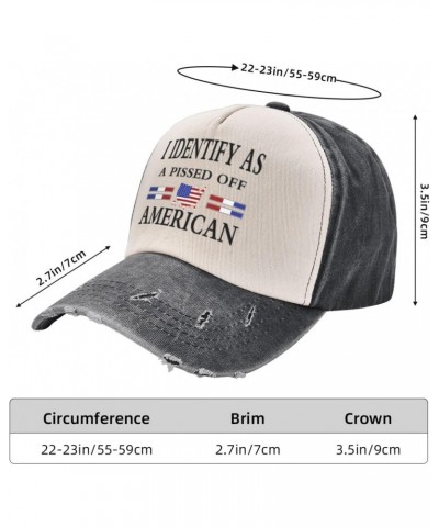 I Identify As A Pi Ssed Off American Hat for Father We The People are Pi Ssed Off Cotton Caps with Adjustable Hats $11.10 Bas...