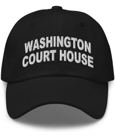 Washington Court House Ohio Hat Washington Court House OH Cap Embroidered Dad Hat Adjustable Strap Closure Unisex Black $16.4...