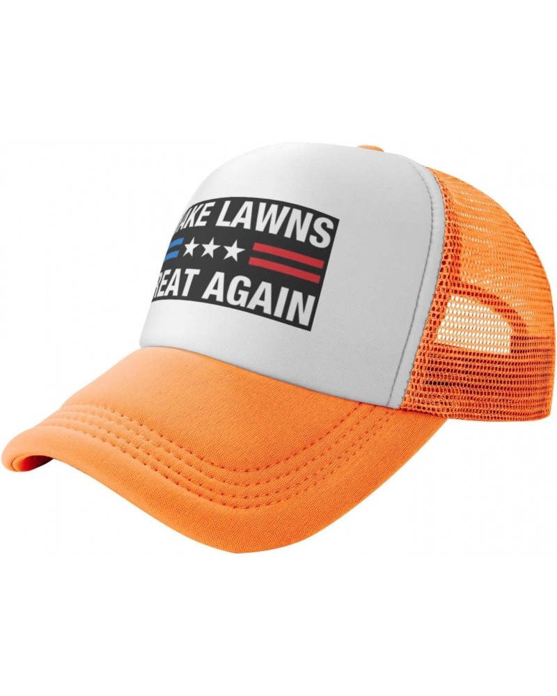 Make Lawns Great Again Baseball Hats for Men Adjustable Gift for Women Trucker Cap Orange $11.07 Baseball Caps