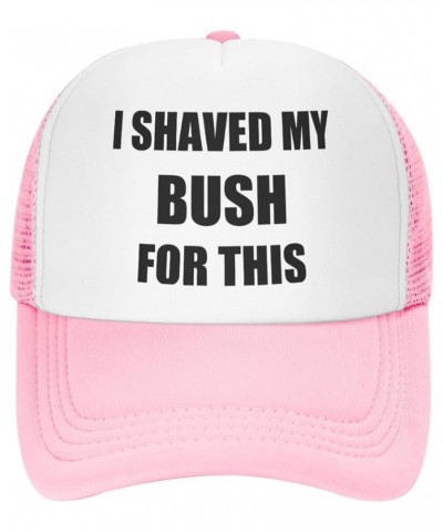 I Shaved My Bush This-Trucker Hat Funny Hats Men Women Foam Baseball Caps Crazy Drink Party Gifts Pink Funny Trucker Hats $10...