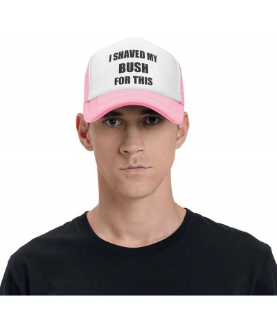 I Shaved My Bush This-Trucker Hat Funny Hats Men Women Foam Baseball Caps Crazy Drink Party Gifts Pink Funny Trucker Hats $10...