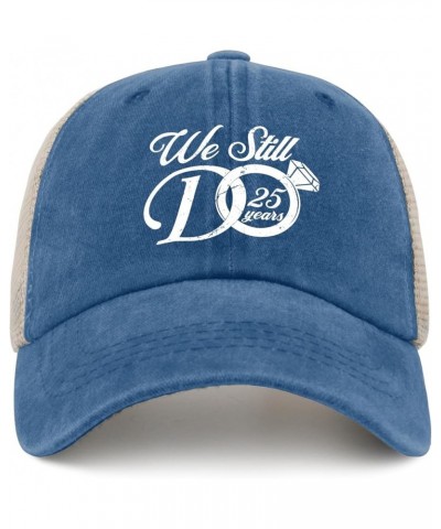 We Still Do 25 Years Golf Hat Funny Trucker Hat AllBlack Mens Trucker Hats Gifts for Men Workout Cap Lake Blue $8.39 Baseball...