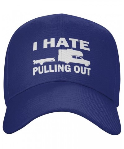 I Hate Pulling Out Baseball Hat Funny Cap Boating Boat Trailer Captain Baseball Cap Men Women Blue $11.18 Baseball Caps