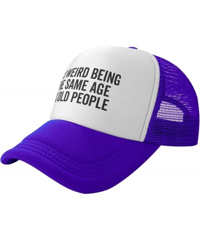 It's Weird Being The Same Age As Old People Baseball Cap Men Mesh Trucker Hat Women Dad Hat Ponytail Hat Black Purple $9.50 B...