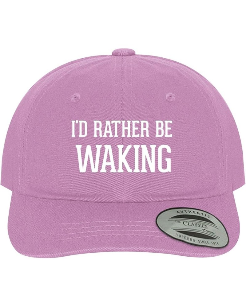 I'd Rather Be Waking - Soft Dad Hat Baseball Cap Pink $17.83 Baseball Caps