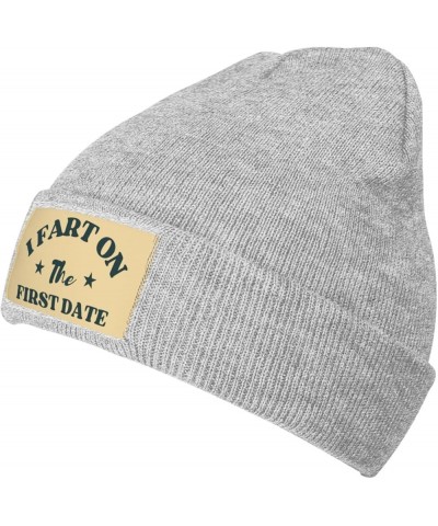 I Fart On The First Date Beanie Winter Hat Men Women Knit Hat Warm Knitted Brimless Cap Gray $18.58 Skullies & Beanies