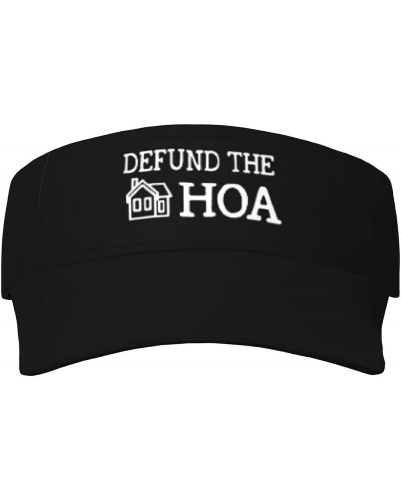 Defund The HOA Visor Hat Outdoor Sporty Fashion Visor Hat for Men Women, for Running, Golf, Tennis Black $13.58 Visors