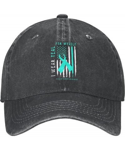 I Wear Teal for Myself Ovarian Cancer Awareness Unisex Baseball Cap Black $11.12 Baseball Caps