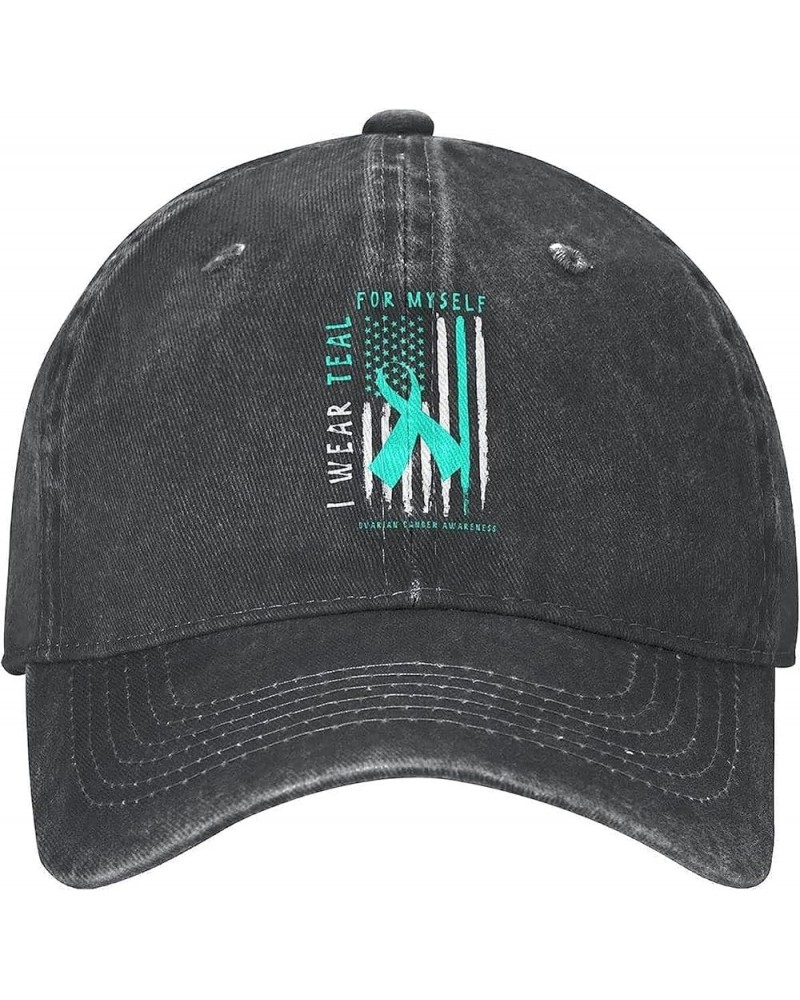 I Wear Teal for Myself Ovarian Cancer Awareness Unisex Baseball Cap Black $11.12 Baseball Caps