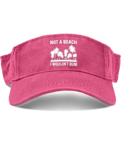 Not A Beach I Wouldn't Bum Cap Visor Hats for Women Golf Cap Reversible Sports Visor Hats Pink $10.70 Sun Hats