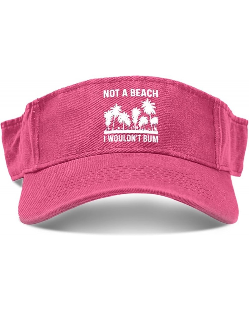 Not A Beach I Wouldn't Bum Cap Visor Hats for Women Golf Cap Reversible Sports Visor Hats Pink $10.70 Sun Hats