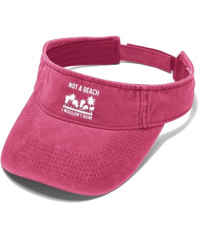 Not A Beach I Wouldn't Bum Cap Visor Hats for Women Golf Cap Reversible Sports Visor Hats Pink $10.70 Sun Hats