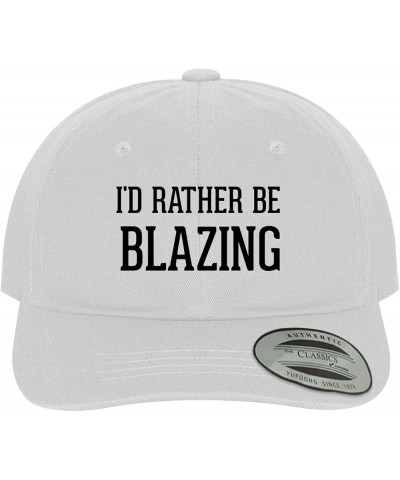 I'd Rather Be Blazing - Soft Dad Hat Baseball Cap White $19.34 Baseball Caps