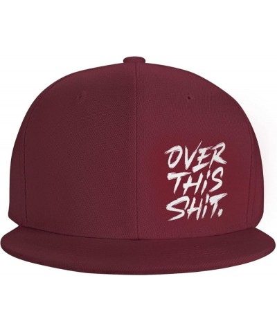 Over This Shit Hat Flat Bill Baseball Cap Hip Hop Style Flat Visor Hats Adjustable Outdoor Black Cap Unisex Dark Red $11.13 B...