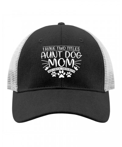 I Have Two Titles Aunt and Dog Mom Trucker hat America hat AllBlack $8.49 Baseball Caps