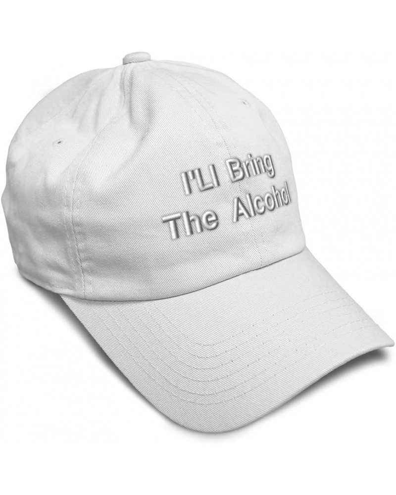 Soft Baseball Cap I'll Bring The Alcohol Twill Cotton Dad Hats for Men & Women White $12.47 Baseball Caps