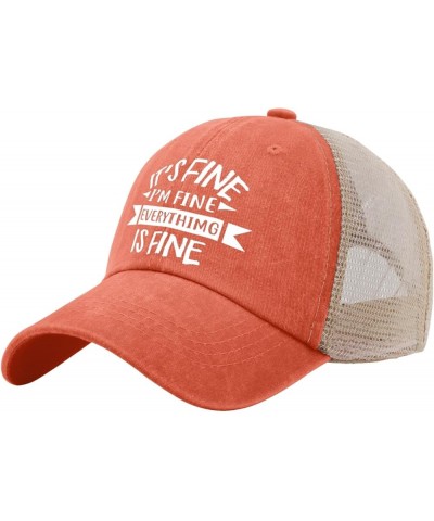 It's Fine I'm Fine Everything is Fine Sun Hat Mesh Hat Sun Hat Men Gifts for Men Golf Hats Saffron02 $11.39 Sun Hats