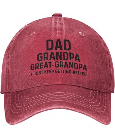 Funny Hat Dad Grandpa Great Grandpa I Just Keep Getting Hat for Women Dad Hat with Design Hat Red-3 $9.01 Baseball Caps