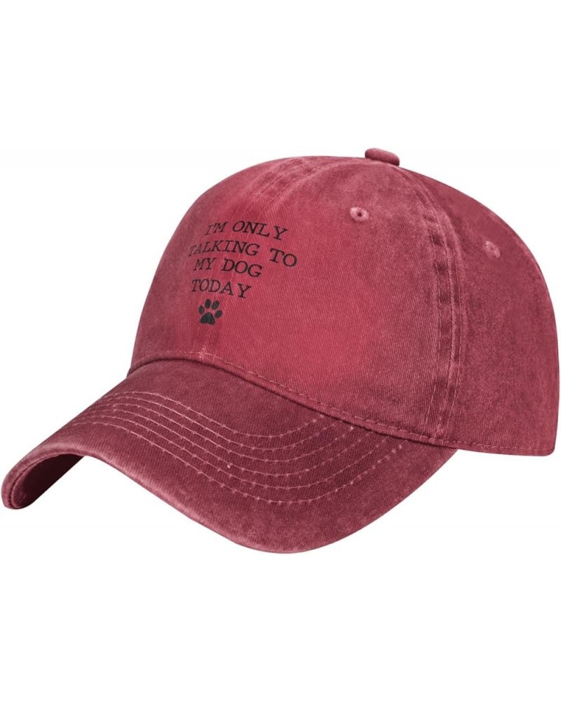 I'm Only Talking to My Dog Today Funny Baseball Cap Men Hats Sun hat for Women Cowboy hat Dad Hat Trucker hat Black Red $11.5...