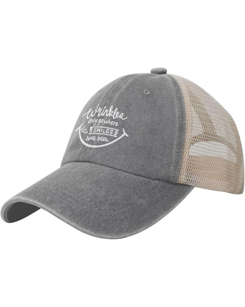 Wrinkles Only Go Where Smiles Have Been Mesh Hats for Men Washed Cotton Baseball Cap Classics Retro Trucker Hat Gray $9.42 Su...