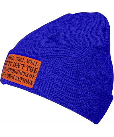 Well-Well-Well If It Isn't The Consequences of My Own Actions Knit Hat for Men Women Warm Winter Hats Beanie Cap Blue $12.31 ...