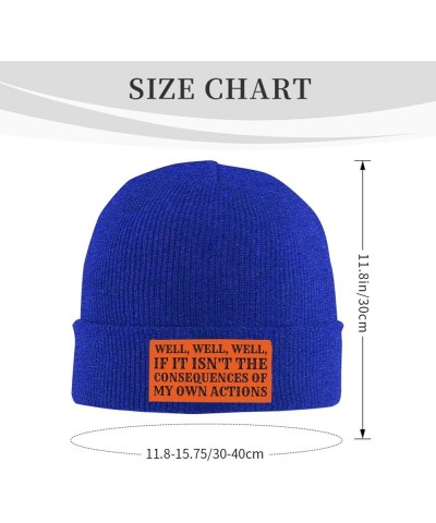 Well-Well-Well If It Isn't The Consequences of My Own Actions Knit Hat for Men Women Warm Winter Hats Beanie Cap Blue $12.31 ...