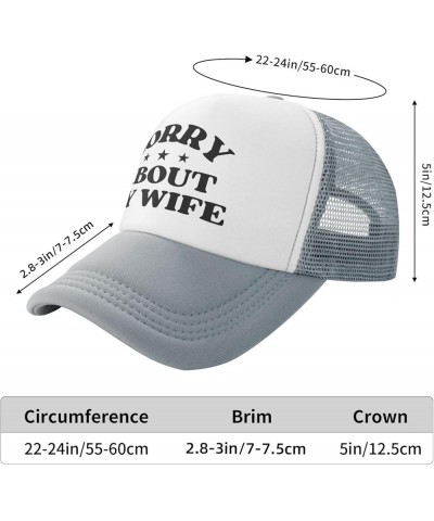 Sorry About My Wife Hat Happy Valentine's Day Love Mother's Day Mesh Hat Men Women Baseball Cap Trucker Hat Gray $9.01 Baseba...