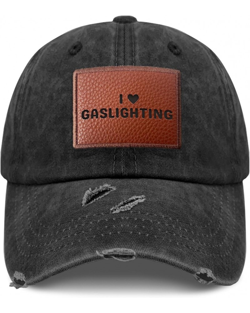 I Love Gaslighting Hats Vintage Workout Cap Gifts for Boyfriends Who Like Engraved,Outdoor Cap Suitable for Outdoor Activitie...