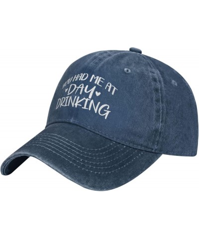 You Had Me at Day Drinking Baseball Cap Adjustable Classic Vintage Baseball Cap for Men Women Black Navy Blue $11.75 Cowboy Hats