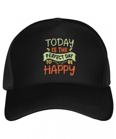 Today is a Perfect Day of Happiness Baseball Cap Men's and Women's Baseball Hat Adjustable Casual Outdoor Breathable Caps Tru...