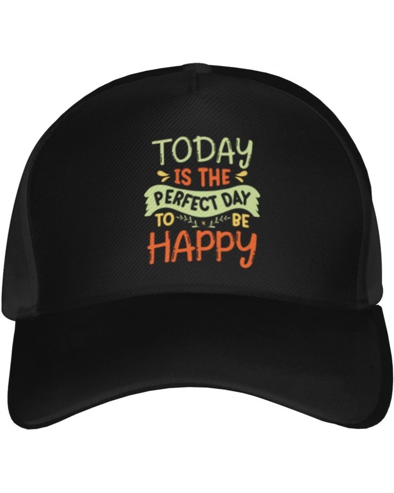 Today is a Perfect Day of Happiness Baseball Cap Men's and Women's Baseball Hat Adjustable Casual Outdoor Breathable Caps Tru...