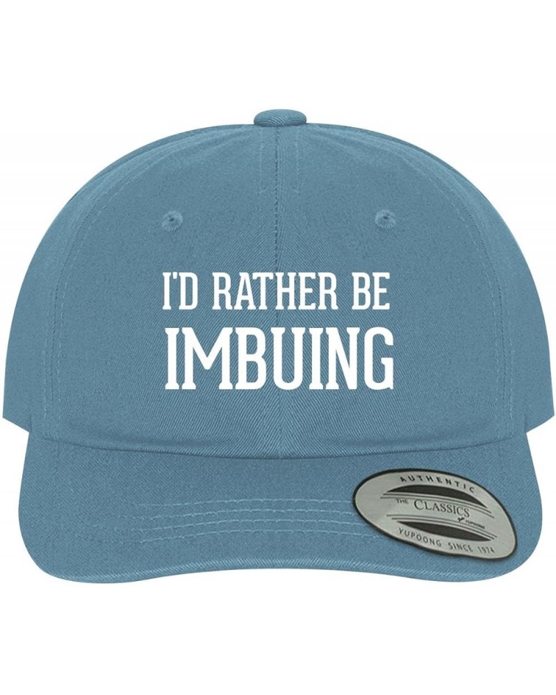 I'd Rather Be Imbuing - Soft Dad Hat Baseball Cap Light Blue $22.00 Baseball Caps