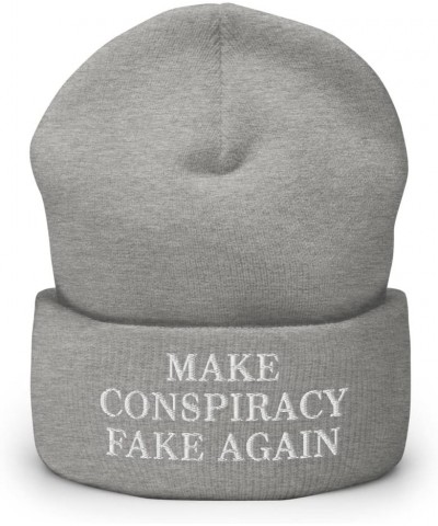 Make Conspiracy Fake Again Hat (Embroidered Cuffed Beanie) Heather Grey $17.43 Skullies & Beanies